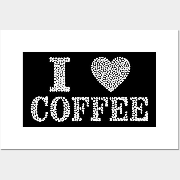 I love coffee Wall Art by WordFandom